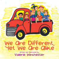 Imagen de portada: We Are Different, yet We Are Alike 9781665535335