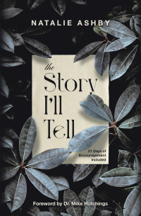 Cover image: The Story I'll Tell 9781665535625