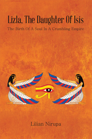 表紙画像: Lizla, the Daughter of Isis 9781665535694