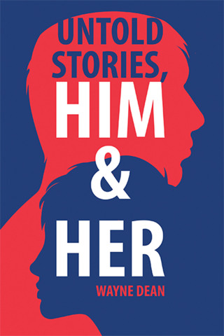表紙画像: Untold Stories, Him & Her 9781665535816