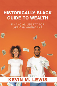 Cover image: Historically Black Guide to Wealth 9781665535922