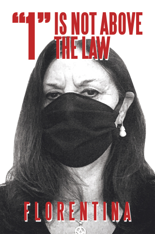 Cover image: “1” Is Not Above the Law 9781665536721