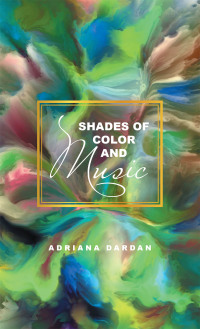 Imagen de portada: Shades of Color and Music 9781665536783