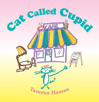 Omslagafbeelding: Cat Called Cupid 9781665538114