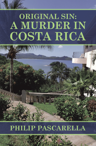 Cover image: Original Sin: a Murder in Costa Rica 9781665539173
