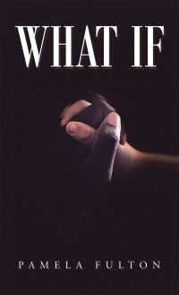 Cover image: What If 9781665539609