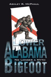 表紙画像: Lower Alabama Bigfoot 9781665539869