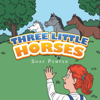 Imagen de portada: Three Little Horses 9781665540230