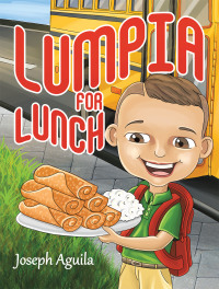 表紙画像: Lumpia for Lunch 9781665541817