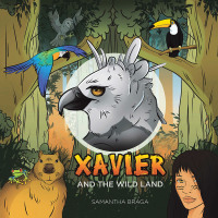 表紙画像: Xavier and the Wild Land 9781665542005