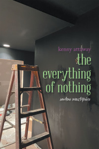 Cover image: The Everything of Nothing 9781665546157