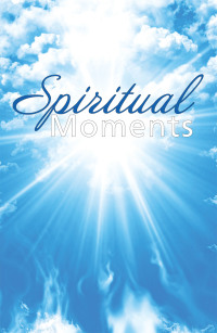 Cover image: Spiritual Moments 9781665546607