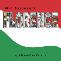 表紙画像: Mia Discovers Florence 9781665546669