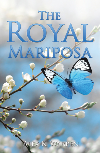 Imagen de portada: The Royal Mariposa 9781665547017