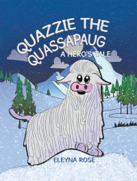 Cover image: Quazzie the Quassapaug 9781665547147