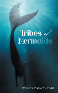 Titelbild: Tribes of Mermaids 9781665548076