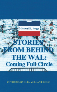 Imagen de portada: Stories from Behind the Wal: Coming Full Circle 9781665548700