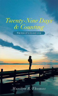 Imagen de portada: Twenty-Nine Days & Counting 9781665549684
