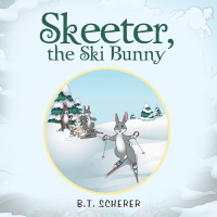 表紙画像: Skeeter, the Ski Bunny 9781665550895