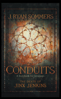 Imagen de portada: Conduits: the Death of Jinx Jenkins 9781665551021