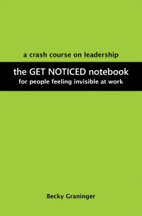 Imagen de portada: The Get Noticed Notebook 9781665551465