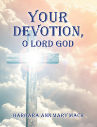 Imagen de portada: Your Devotion, O Lord God 9781665552653