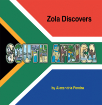 Imagen de portada: Zola Discovers South Africa 9781665553582