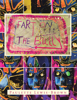 Cover image: Fart on the Bully 9781665554008