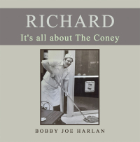 Imagen de portada: Richard It's All About the Coney 9781665555111