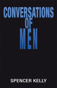 Omslagafbeelding: Conversations of Men 9781665555869