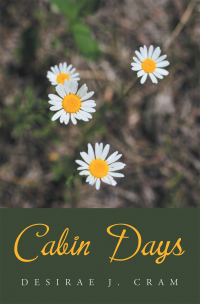 Cover image: Cabin Days 9781665556347