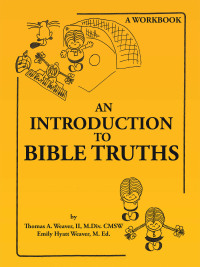 Cover image: An Introduction to Bible Truths 9781665557009