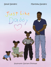 Cover image: Just Like Daddy 9781665557023