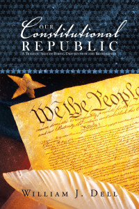 Imagen de portada: Our Constitutional Republic 9781665557580