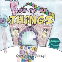 Cover image: How to Do Things 9781665558044