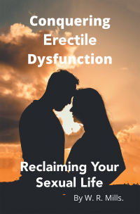 Cover image: Conquering Erectile Dysfunction 9781665558310