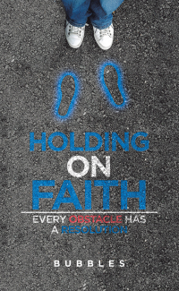 Cover image: Holding on Faith 9781665558495