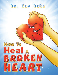 Cover image: How to Heal a Broken Heart 9781665559058