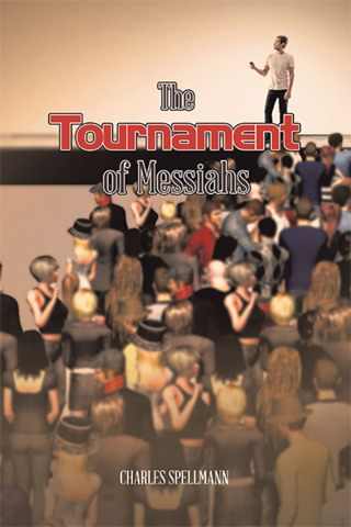 Imagen de portada: The Tournament of Messiahs 9781665559225