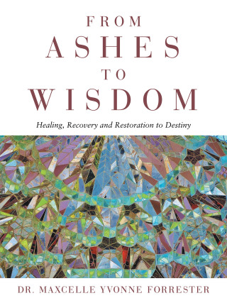 Titelbild: From Ashes to Wisdom 9781665559560