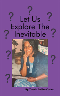 Imagen de portada: Let Us Explore the Inevitable 9781665560597
