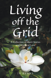 Cover image: Living off the Grid 9781665562072