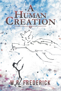 Cover image: A Human Creation 9781665562225