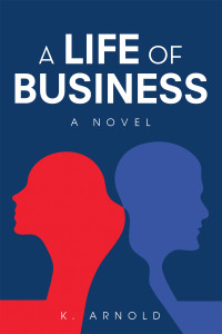 Imagen de portada: A Life of Business 9781665562300