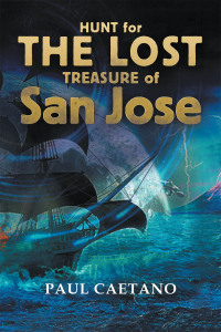 Cover image: Hunt for the Lost Treasure  of  San Jose 9781665562355