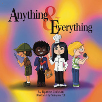 Cover image: Anything & Everything 9781665562836