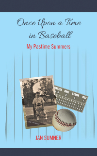 Cover image: Once Upon a Time in Baseball 9781665562904