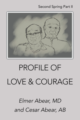 Cover image: Profile of Love & Courage 9781665564090