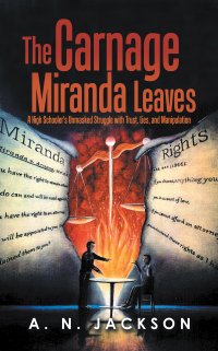 Cover image: The Carnage Miranda Leaves 9781665565783