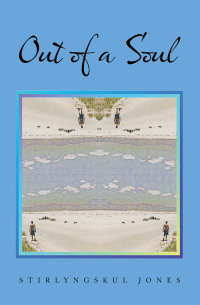 Cover image: Out of a Soul 9781665565806